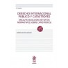 Derecho Internacional Público y Catástrofes 'Incluye Selección de Textos Normativos sobre Catástrofes'