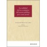 La Nulidad de los Contratos del Sector Público por Causa Penal