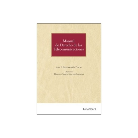 Manual de Derecho de las Telecomunicaciones