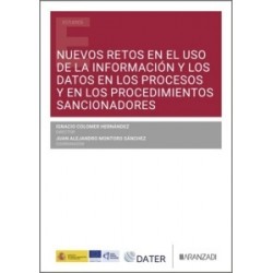 Nuevos Retos en el Uso de la Información y los Datos en los Procesos y en los Procedimientos...