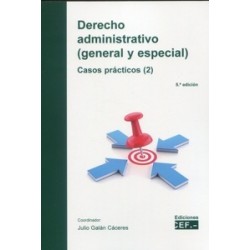 Derecho Administrativo: (General y Especial)