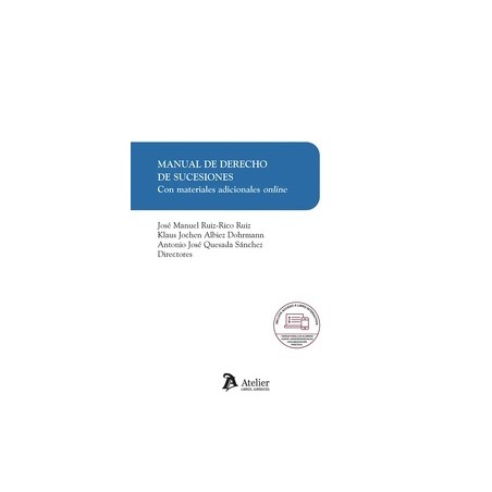 Manual de derecho de sucesiones. Con materiales adicionales online