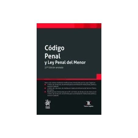 Código Penal y Ley Penal del Menor '37ª edición 2025'