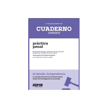 La Prueba Pericial en el Proceso Penal 'Medio de Investigación y de Prueba'