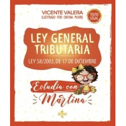 Ley General Tributaria. Estudia con Martina 'Ley 58/2003, de 17 de diciembre'