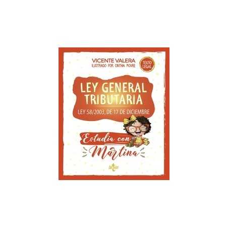Ley General Tributaria. Estudia con Martina 'Ley 58/2003, de 17 de diciembre'
