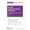 Ley de Enjuiciamiento Criminal 2025 Comentado, con jurisprudencia sistematizada y concordancias
