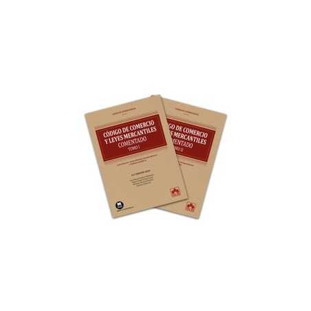 Código de Comercio y Leyes Mercantiles 'Comentarios, Concordancias, Jurisprudencia, e Índices Analíticos (Papel + Ebook)'