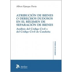 Atribución de Bienes o Derechos Dudosos en el Régimen de Separación de Bienes 'Análisis del...