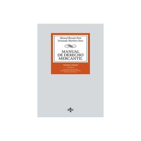 Manual de Derecho Mercantil 'Vol. 2. Contratos mercantiles. Derecho de los títulos-valores. Derecho Concursal'