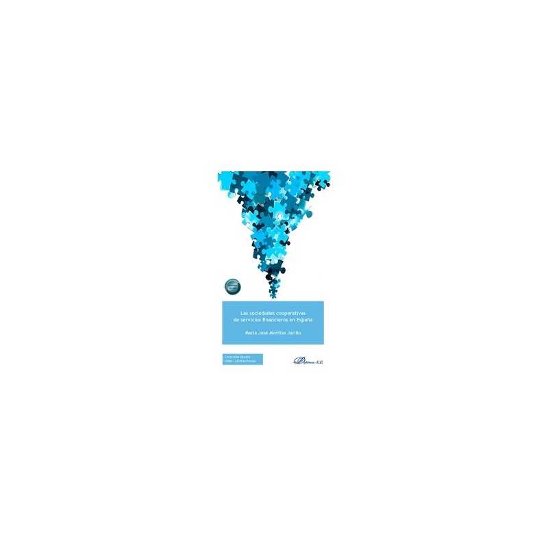 Las sociedades cooperativas de servicios financieros en España