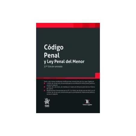 Código Penal y Ley Penal del Menor '37ª edición 2025'