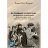 El Trabajo a Domicilio 'Una Perspectiva Histórico-Jurídica desde sus Orígenes hasta la Dictadura de Primo de Rivera'