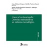 Nuevos Horizontes del Derecho Mercantil en un Entorno Tecnológico
