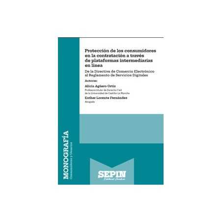 Protección de los Consumidores en la Contratación a Través de Plataformas Intermediarias en Línea