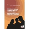 Honor, intimidad y propia imagen a la luz de la jurisprudencia del Tribunal Supremo