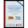 Las parejas estables no casadas en el Derecho foral aragonés 'un estudio comparado con el modelo argentino de uniones convivenc