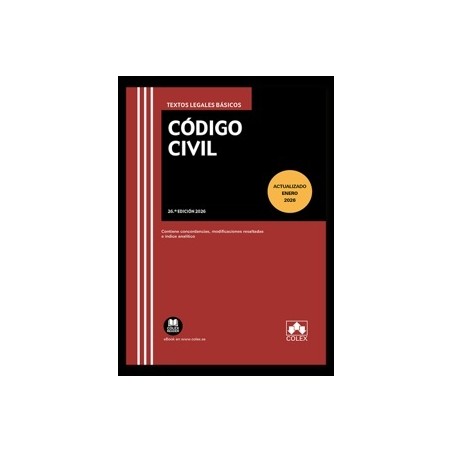 Código Civil 2026 (Papel + Ebook) 'Texto Legal Básico con Concordancias, Modificaciones Resaltadas e Índice Analítico'