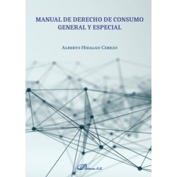 Manual de derecho de consumo. General y especial