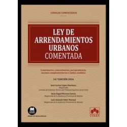 Ley de Arrendamientos Urbanos Comentada 2025 Comentarios, concordancias, jurisprudencia, normas...