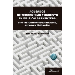 Acusados de terrorismo yihadista en prisión preventiva 'Una historia de automatismo, exceso y...
