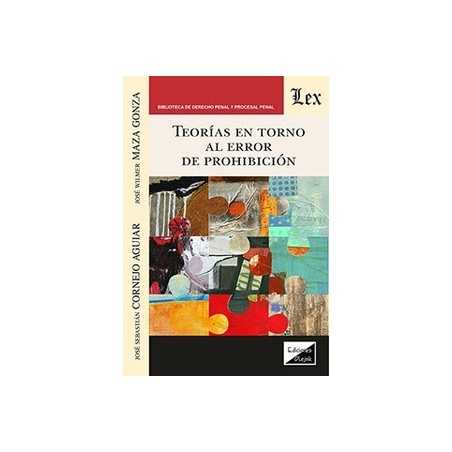 Teorias en torno al error de prohibicion