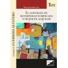 El contrato de maternidad subrogada o mujer de alquiler