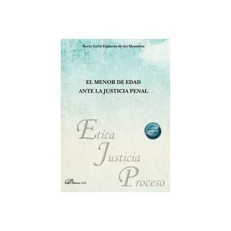 El menor de edad ante la justicia penal