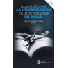 Decálogo ético para la humanización y el uso de tecnologías en salud