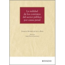 La Nulidad de los Contratos del Sector Público por Causa Penal