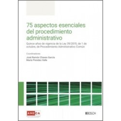 75 aspectos esenciales del procedimiento administrativo