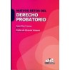 Nuevos Retos del Derecho Probatorio