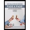 Separación de bienes. Paso a paso (Papel + Ebook)