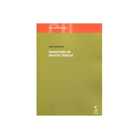 Anotaciones de Derecho Sindical