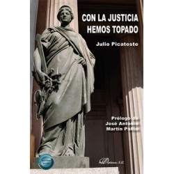 Con la justicia hemos topado