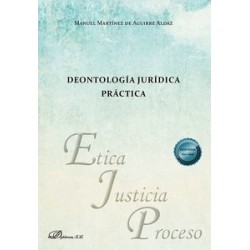 Deontología jurídica práctica