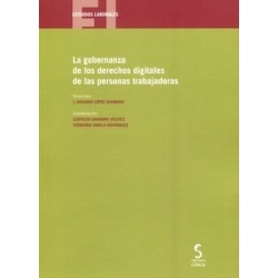 Gobernanza de los derechos digitales de las personas trabajadoras