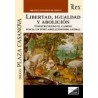 Libertad, Igualdad y Abolicion