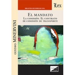 El Mandato 'La comisión. El contrato de comisión de transporte'