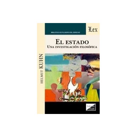 El Estado. Una Investigacion Filosofica