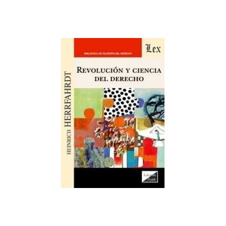 Revolucion y Ciencia del Derecho