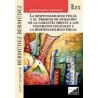 La Responsabilidad Fiscal y el Termino de Duracion de la Garantia Frente a los Contratos Estatales y la Responsa