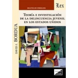 Teoría e investigación de la delincuencia juvenil en los Estados Unidos