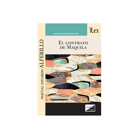 El Contrato de Maquila