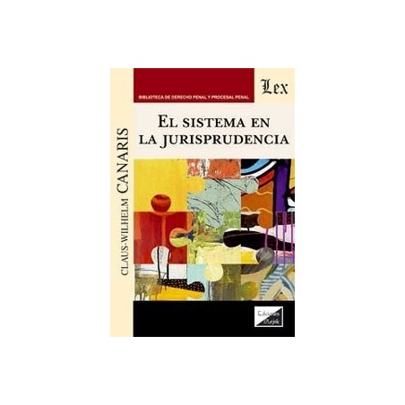 El sistema en la jurisprudencia
