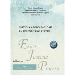 Justicia y discapacidad en un entorno virtual.