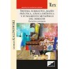 Sistema normativo, razón práctica, lógica deóntica y fundamentos metafísico del Derecho 'Escritos diversos'