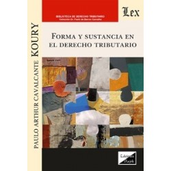Forma y sustancia en el Derecho Tributario