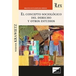 El concepto sociológico del Derecho y otros estudios