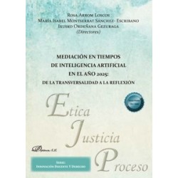Mediación en tiempos de inteligencia artificial en el año 2025: de la transversalidad a la reflexión